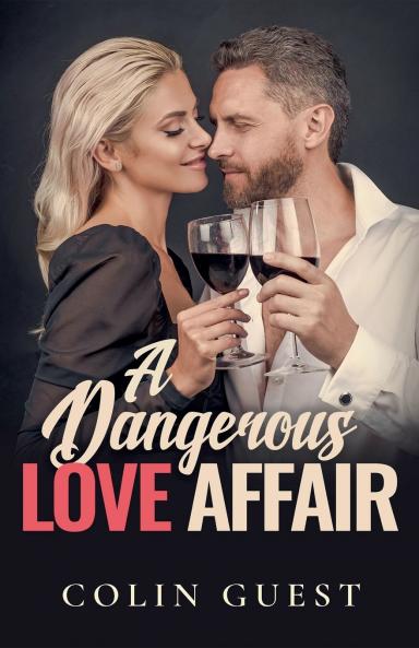 A Dangerous Love Affair