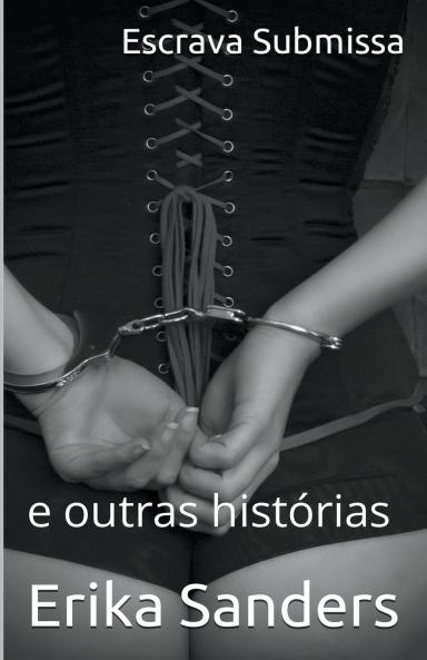 Escrava Submissa e outras histórias