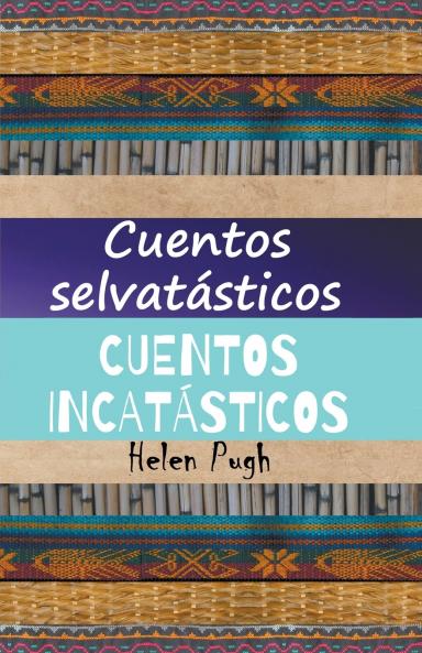 Cuentos selvat��sticos / Cuentos incat��sticos