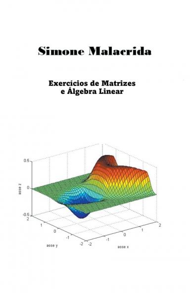 Exercícios de Matrizes e Álgebra Linear