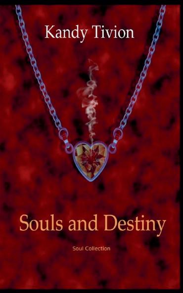 Souls and Destiny