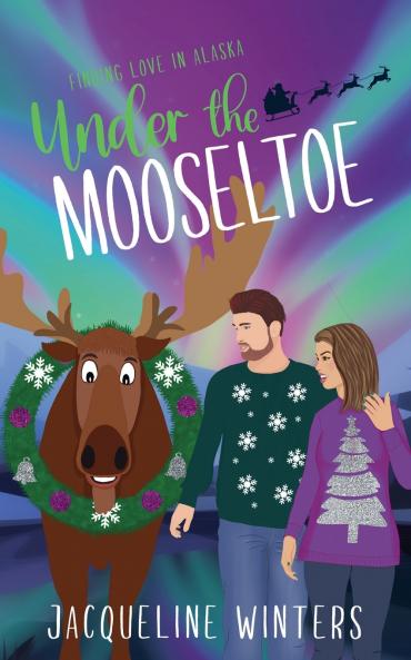 Under the Mooseltoe