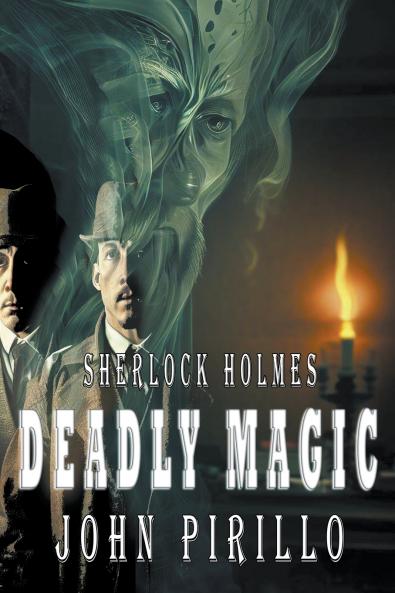 Sherlock Holmes Deadly Magic