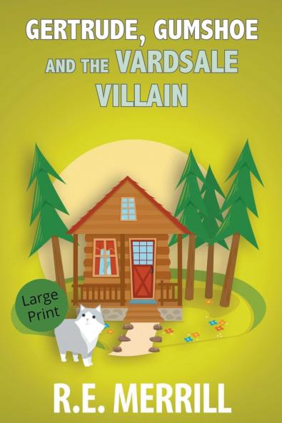 Gertrude Gumshoe and the Vardsale Villain