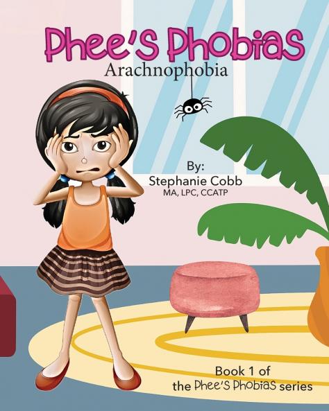 Phee's Phobias