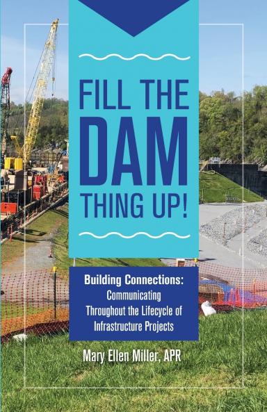 Fill The Dam Thing Up! Building Connections