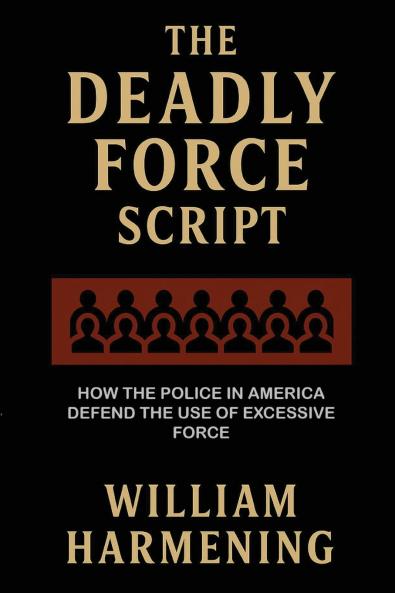 The Deadly Force Script