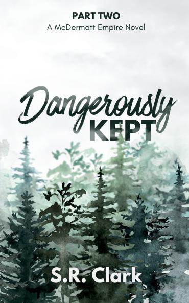 Dangerously Kept