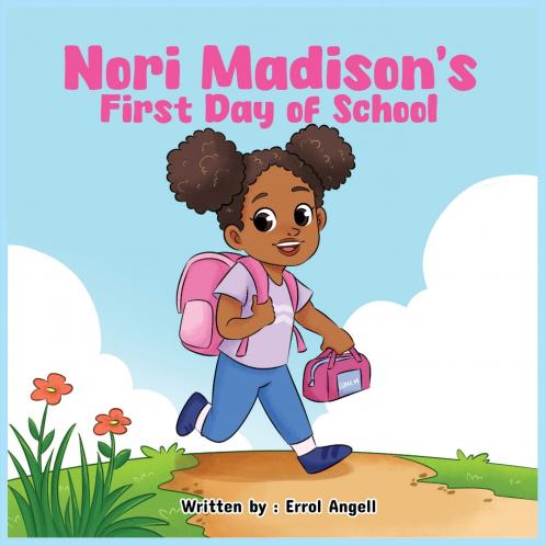 Nori Madison's First Day of School