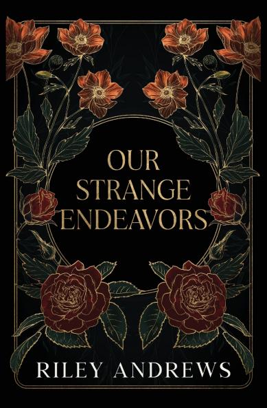 Our Strange Endeavors