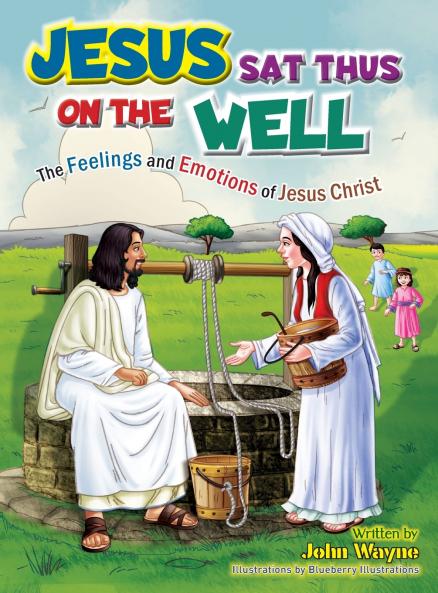 Jesus Sat Thus on The Well