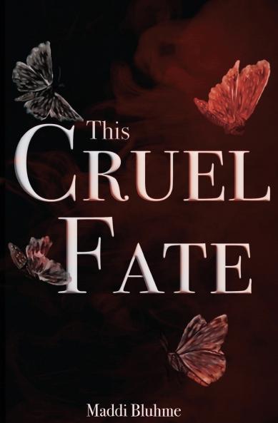 This Cruel Fate