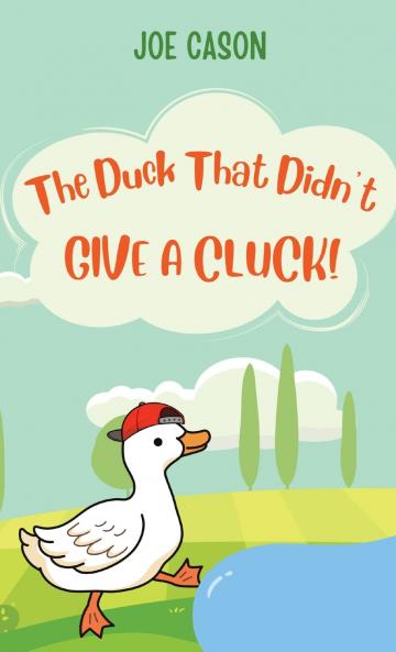 The Duck That Didn't Give a Cluck