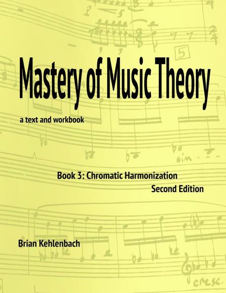 Mastery of Music Theory Book 3