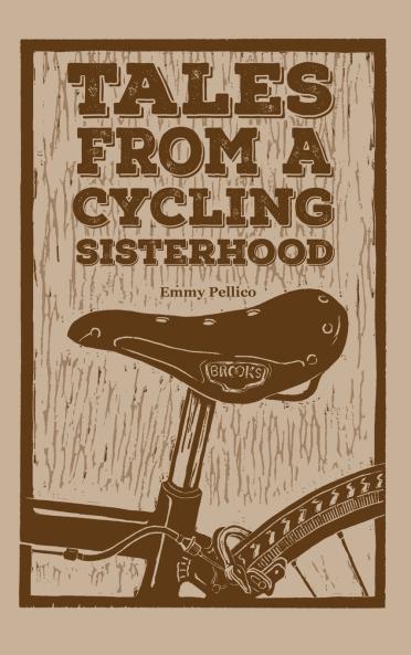 Tales From A Cycling Sisterhood