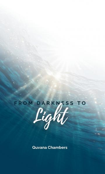 From Darkness to Light