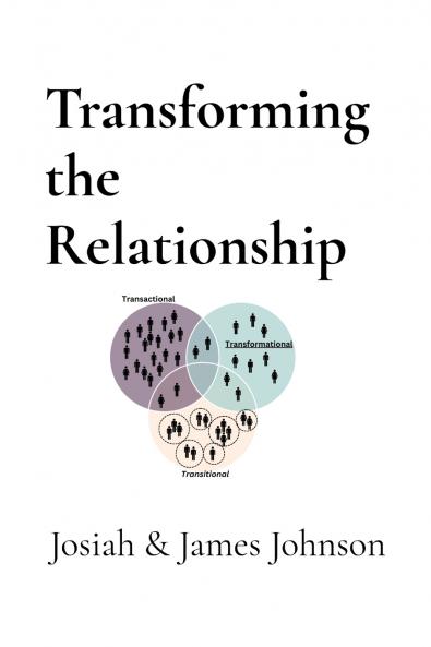 Transforming the Relationship