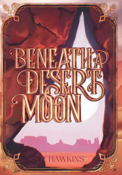 Beneath a Desert Moon