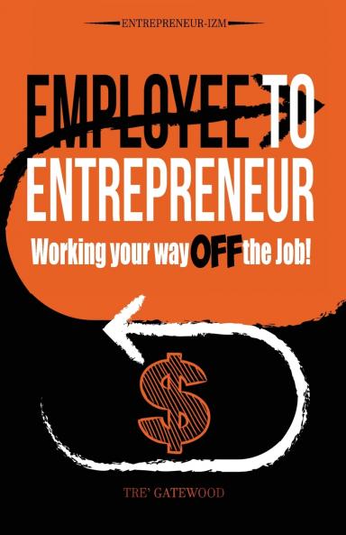 Employee to Entrepreneur