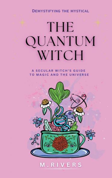 The Quantum Witch