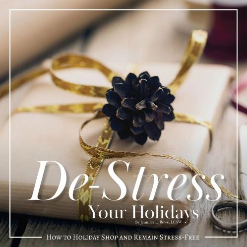 De-Stress Your Holidays