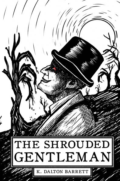 The Shrouded Gentleman