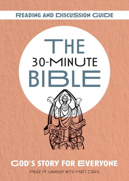 The 30-Minute Bible