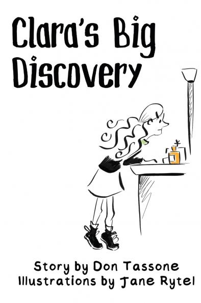 Clara's Big Discovery