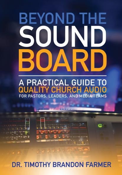 Beyond the Sound Board