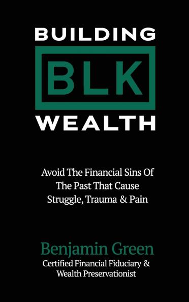 Building BLK Wealth