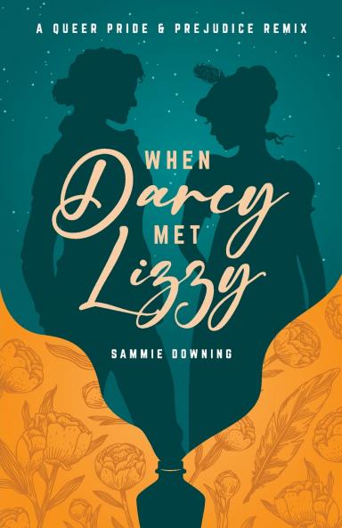 When Darcy Met Lizzy