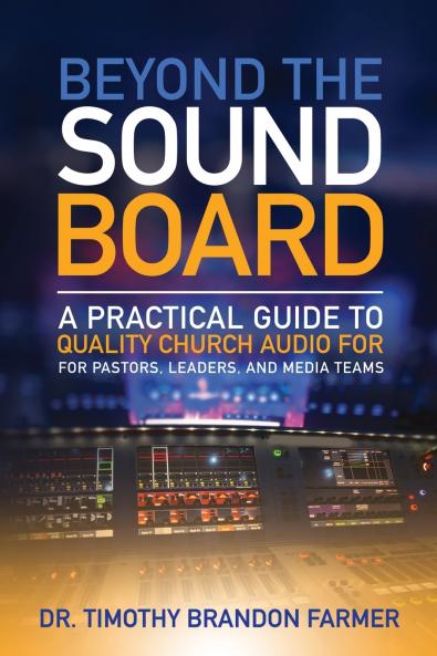 Beyond the Sound Board