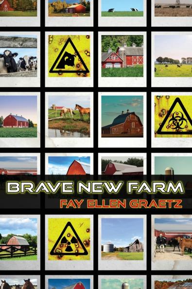 Brave New Farm