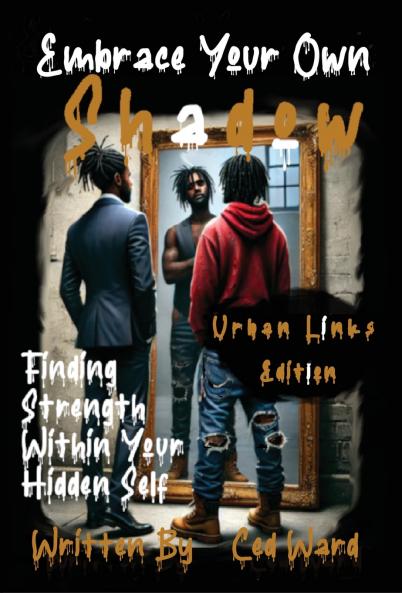 Embrace Your Own Shadow