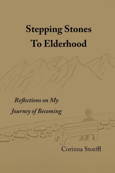 Stepping Stones to Elderhood