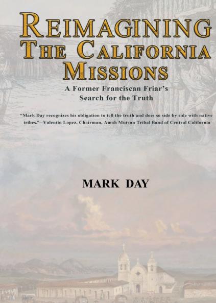 Reimagining the California Missions