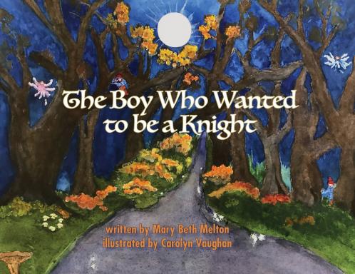 The Boy Who Wanted to be a Knight