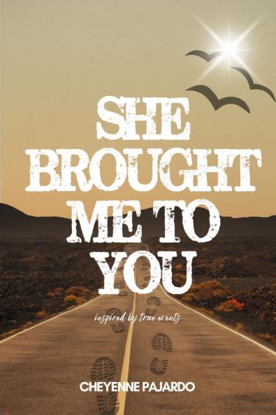She Brought Me to You