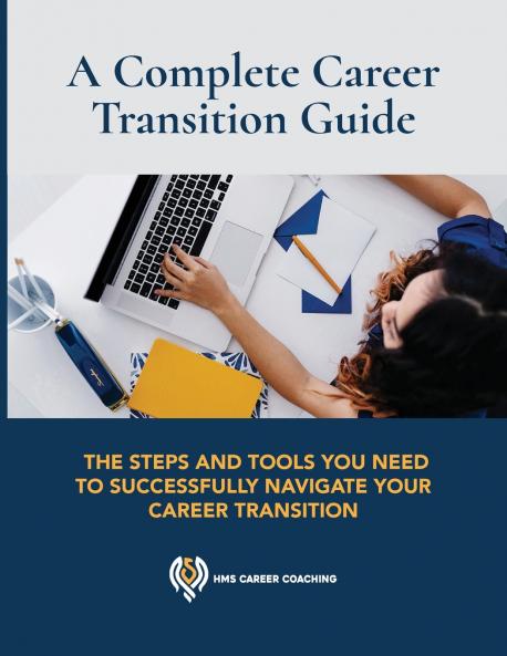 A Complete Career Transition Guide