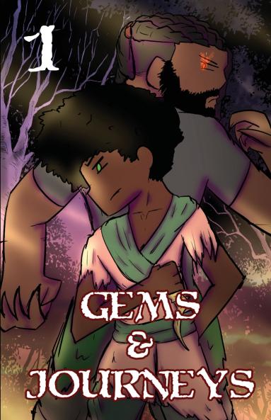 Gems and Journeys - Chapter 1