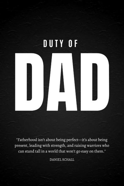 Duty of Dad