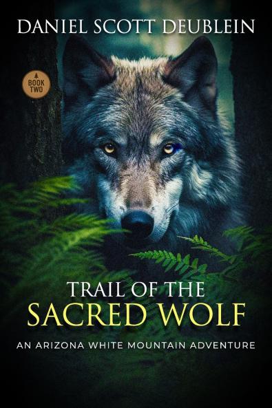 Trail of the Sacred Wolf