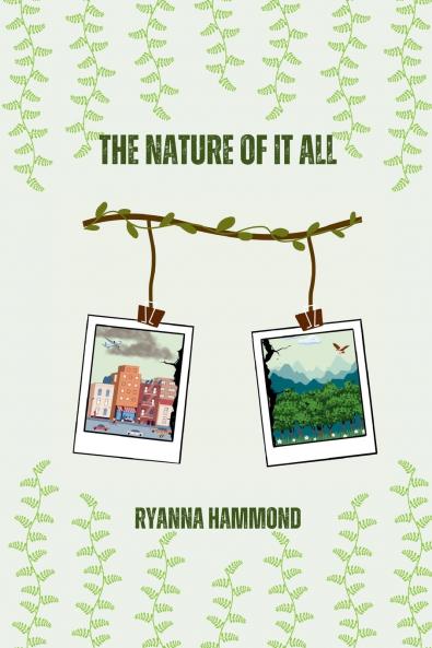 The Nature of It All
