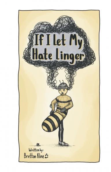 If I Let My Hate Linger