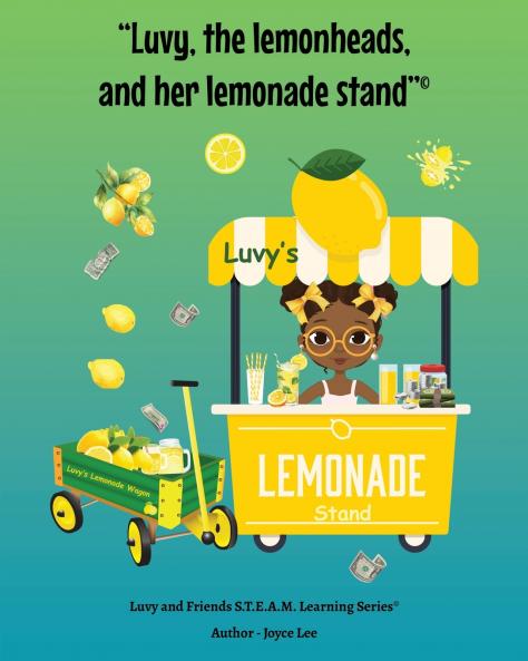 Luvy the lemonheads  and her lemonade stand