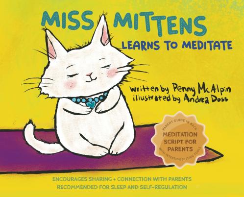 Miss Mittens Learns to Meditate