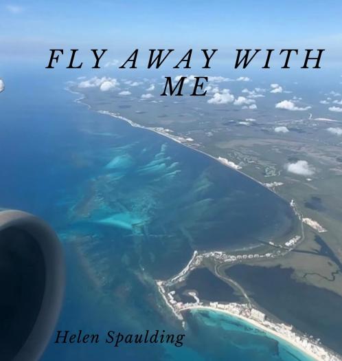 Fly Away With Me