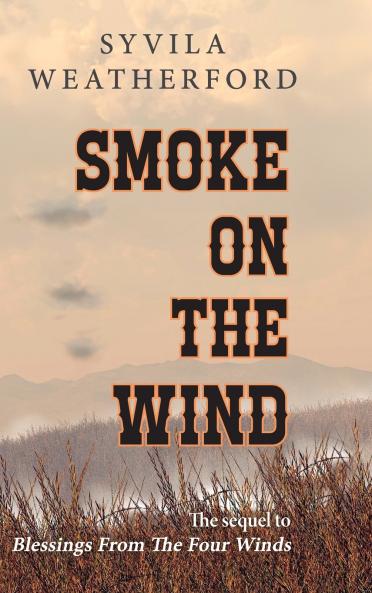 Smoke On The Wind