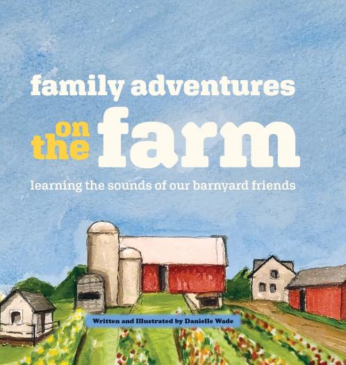Family Adventures on the Farm