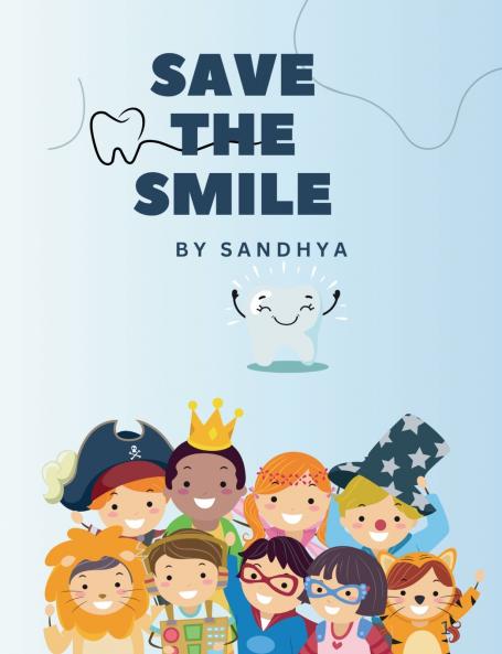SAVE THE SMILE